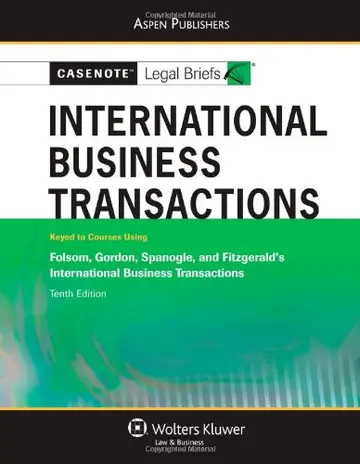 Cover of International Business Transactions, Keyed to Folsom, Gordon, Spanogle, Jr., and Fitzgerald's 10th Ed