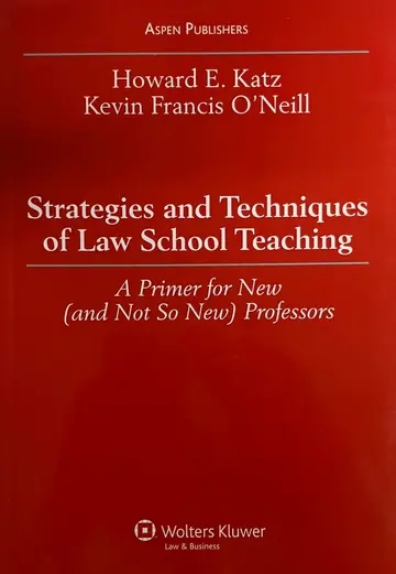 Cover of Strategies and Techniques of Law School Teaching