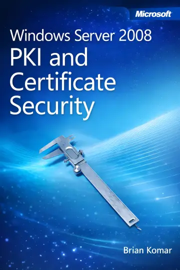 Cover of Windows Server 2008 PKI and Certificate Security