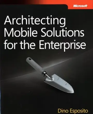 Cover of Architecting Mobile Solutions for the Enterprise