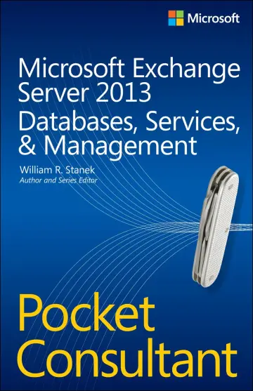 Cover of Microsoft Exchange Server 2013 Pocket Consultant – Databases, Services, & Management