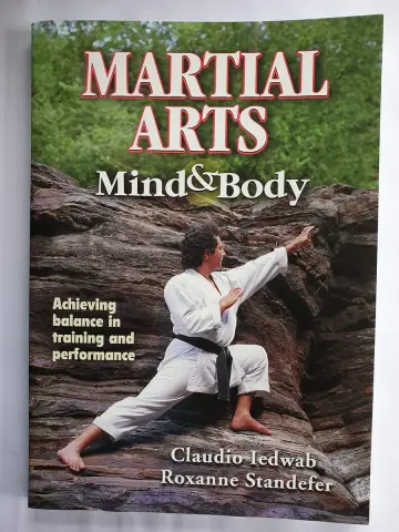 Cover of Martial Arts Mind and Body