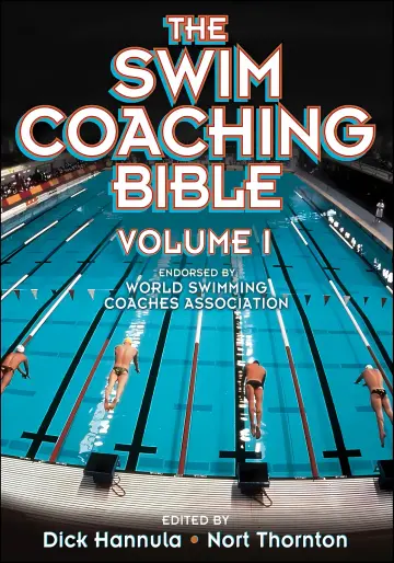 Cover of The Swim Coaching Bible, Volume I