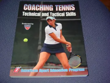 Cover of Coaching Tennis Technical and Tactical Skills