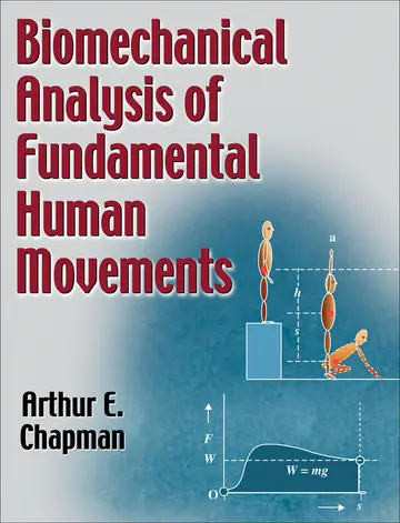 Cover of Biomechanical Analysis of Fundamental Human Movements