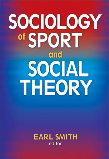Cover of Sociology of Sport and Social Theory