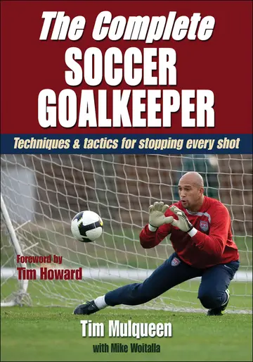 Cover of The Complete Soccer Goalkeeper