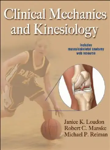 Cover of Clinical Mechanics and Kinesiology with Web Resource