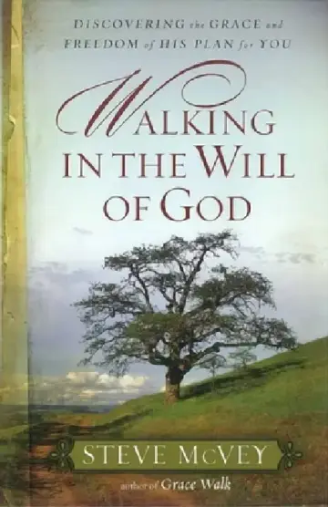 Cover of Walking in the Will of God