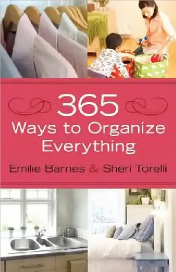 Cover of 365 Ways to Organize Everything