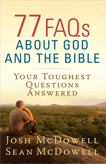 Cover of 77 FAQs About God and the Bible