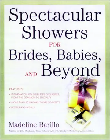 Cover of Spectacular Showers for Brides, Babies, and Beyond