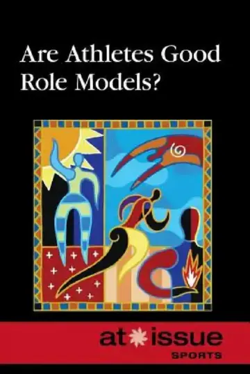 Cover of Are Athletes Good Role Models?