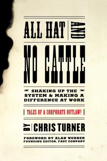 Cover of All Hat and No Cattle