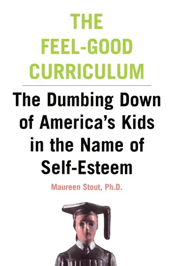 Cover of The Feel-Good Curriculum