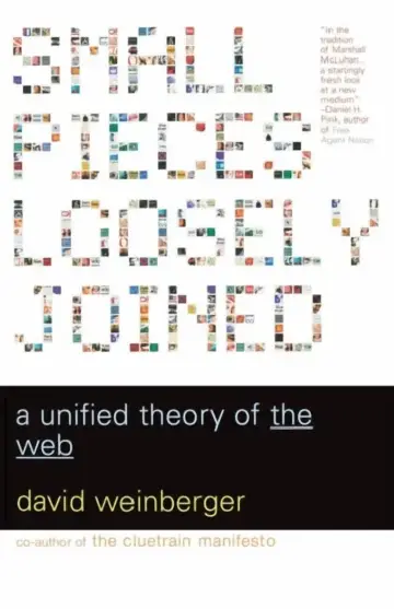 Cover of Small Pieces Loosely Joined