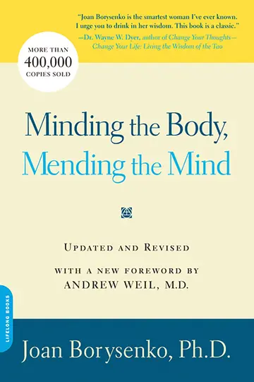 Cover of Minding the Body, Mending the Mind