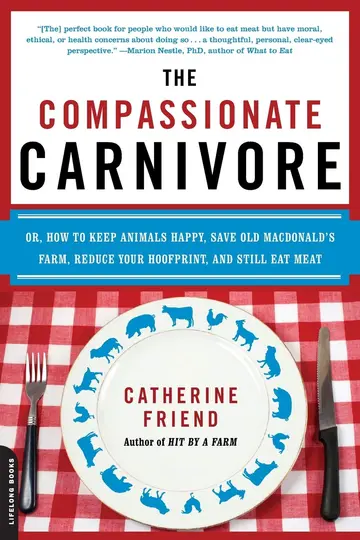 Cover of The Compassionate Carnivore