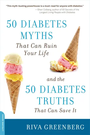 Cover of 50 Diabetes Myths That Can Ruin Your Life