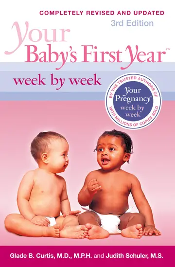 Cover of Your Baby'S First Year Week by Week