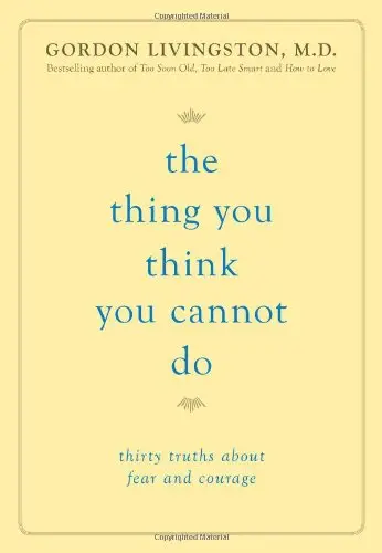 Cover of The Thing You Think You Cannot Do