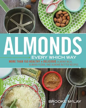 Cover of Almonds Every Which Way