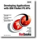 Cover of Developing Applications with IBM Filenet P8 Apis