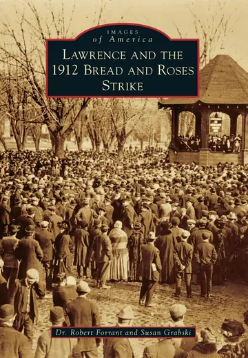 Cover of Lawrence and the 1912 Bread and Roses Strike