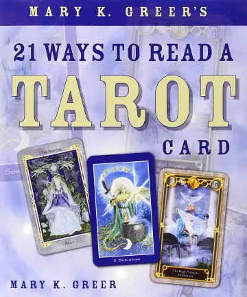 Cover of Mary K. Greer's 21 Ways to Read a Tarot Card