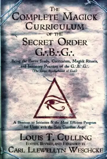 Cover of The Complete Magick Curriculum of the Secret Order G.B.G.