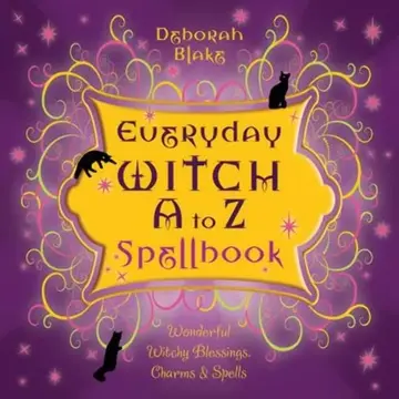 Cover of Everyday Witch A to Z Spellbook