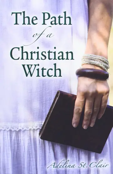 Cover of The Path of a Christian Witch