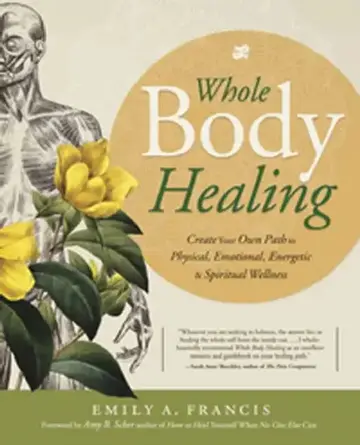 Cover of Whole Body Healing