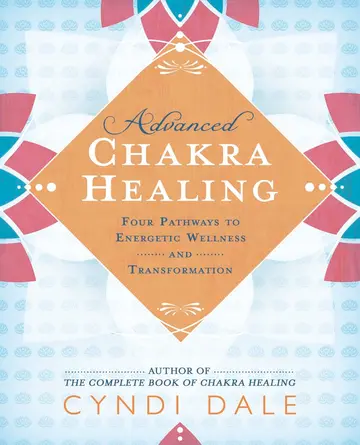Cover of Advanced Chakra Healing
