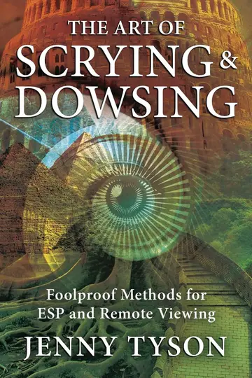Cover of Art of Scrying and Dowsing