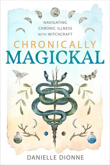 Cover of Chronically Magickal