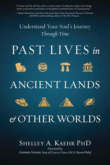Cover of Past Lives in Ancient Lands & Other Worlds