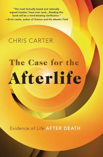 Cover of The Case for the Afterlife
