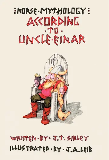 Cover of Norse Mythology...According to Uncle Einar