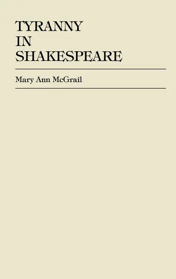 Cover of Tyranny in Shakespeare