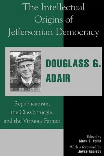 Cover of The Intellectual Origins of Jeffersonian Democracy