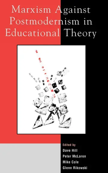 Cover of Marxism Against Postmodernism in Educational Theory