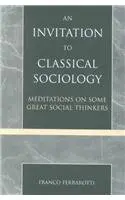 Cover of An Invitation to Classical Sociology