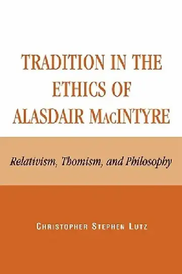Cover of Tradition in the Ethics of Alasdair MacIntyre