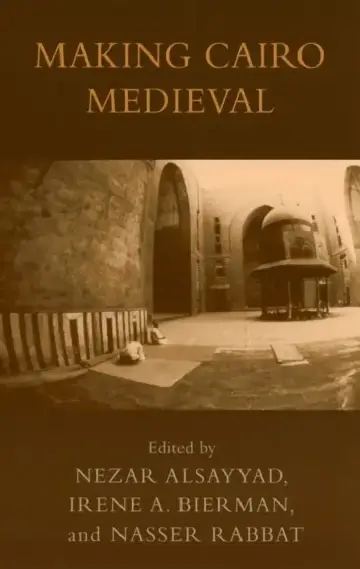 Cover of Making Cairo Medieval