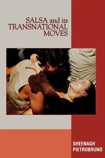 Cover of Salsa and Its Transnational Moves