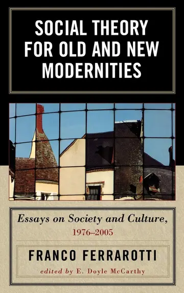 Cover of Social Theory for Old and New Modernities