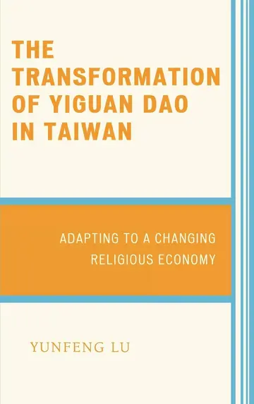 Cover of The Transformation of Yiguan Dao in Taiwan