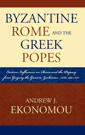 Cover of Byzantine Rome and the Greek Popes