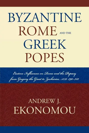 Cover of Byzantine Rome and the Greek Popes